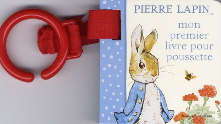 LIVRE POUSSETTE PIERRE LAPIN - POTTER BEATRIX - GALLIMARD