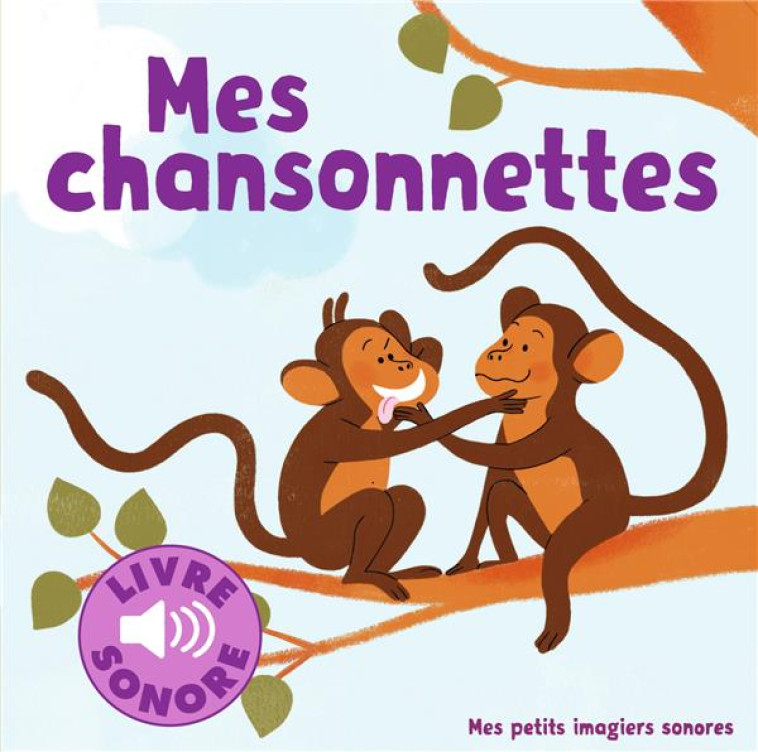 MES CHANSONNETTES LIVRE SONORE - FOUQUIER - Gallimard-Jeunesse Musique