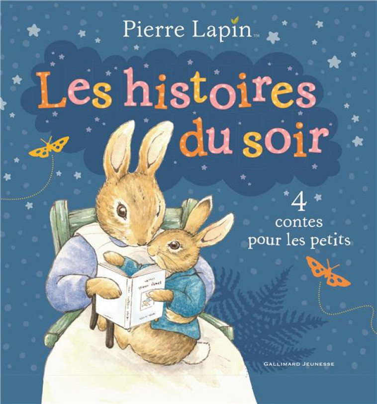 PIERRE LAPIN : LES HISTOIRES DU SOIR - POTTER BEATRIX - Gallimard-Jeunesse