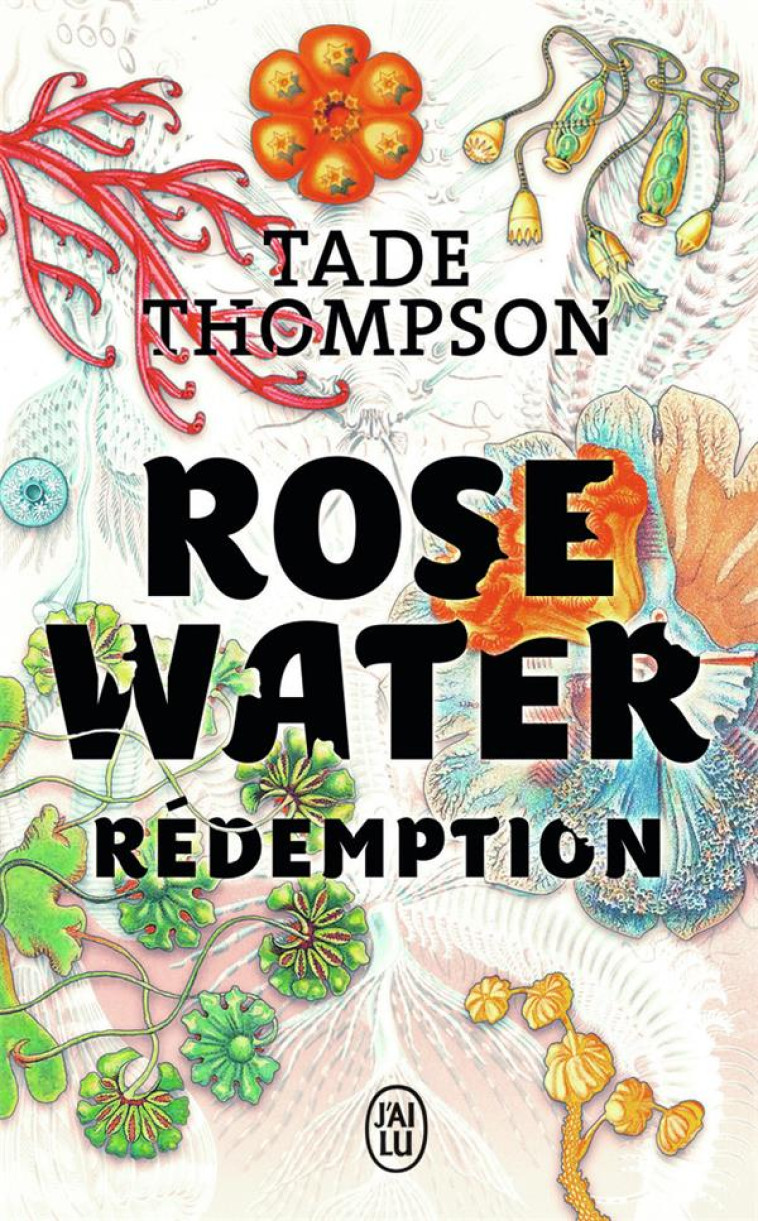 ROSEWATER T3 REDEMPTION - THOMPSON TADE - J'AI LU