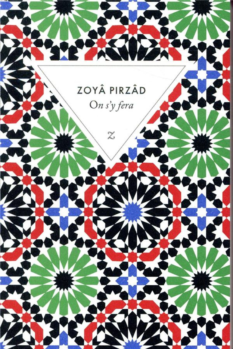 ON S'Y FERA - PIRZAD ZOYA - ZULMA