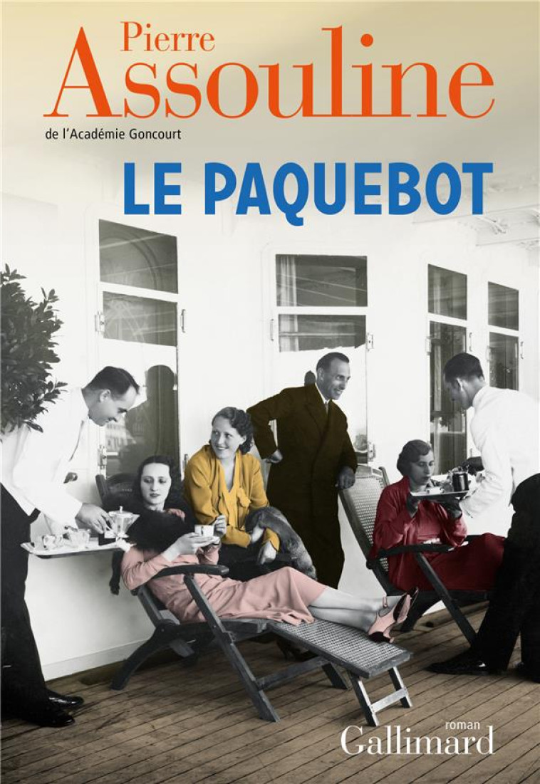 LE PAQUEBOT (TP) - ASSOULINE PIERRE - GALLIMARD