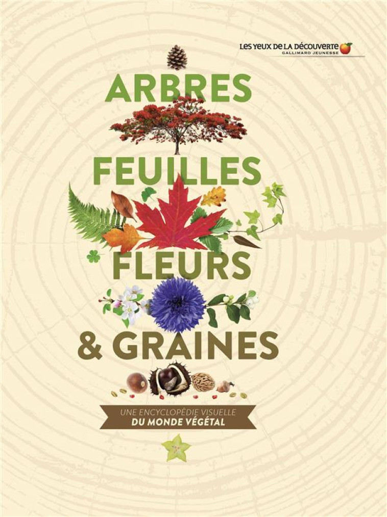 ARBRES, FEUILLES, FLEURS ET GRAINES (TP) - JOSE SARAH - GALLIMARD