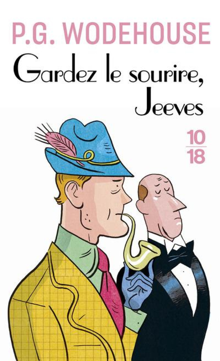 GARDEZ LE SOURIRE JEEVES - WODEHOUSE P.G. - 10 X 18