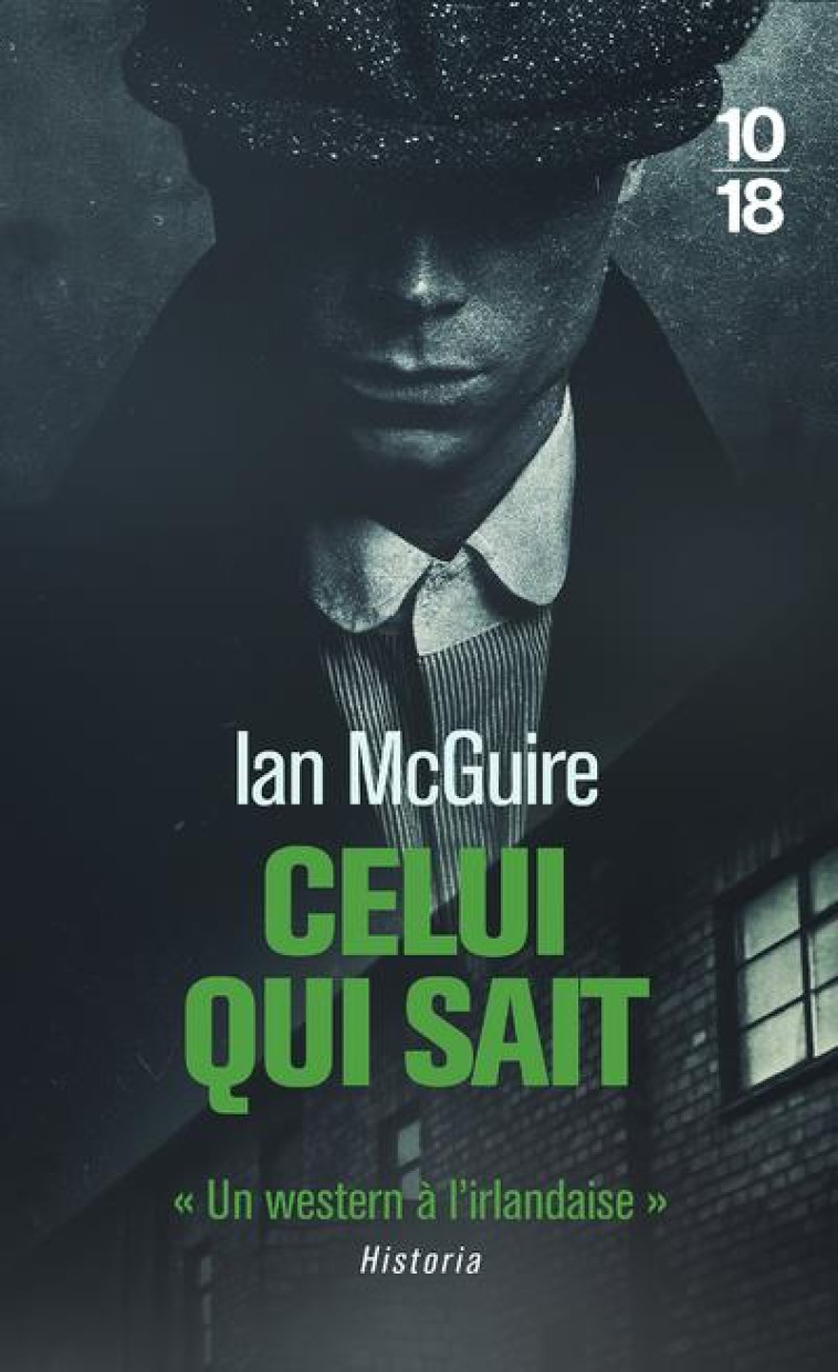 CELUI QUI SAIT - POCHE - MCGUIRE IAN - 10 X 18