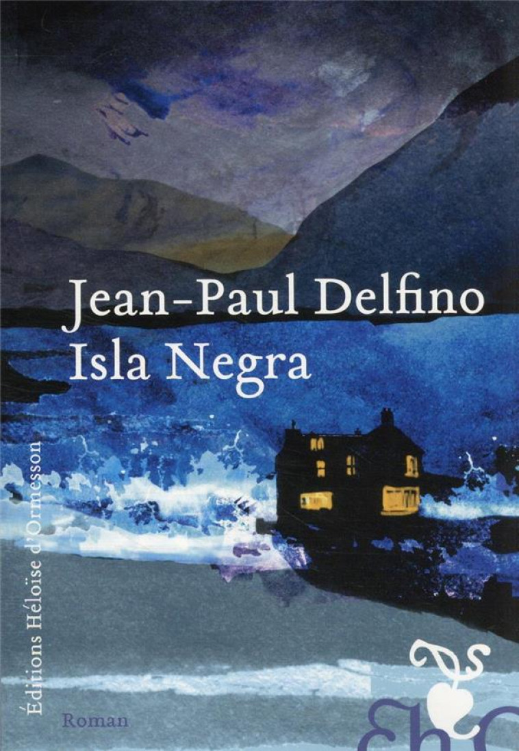 ISLA NEGRA - DELFINO JEAN-PAUL - H D ORMESSON