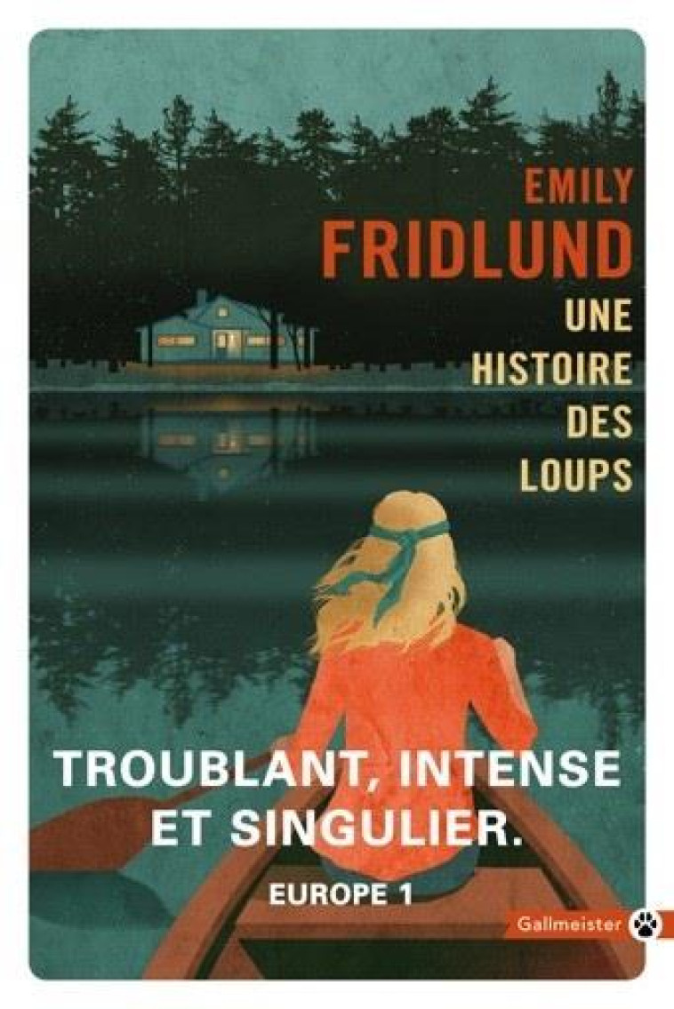 UNE HISTOIRE DES LOUPS - FRIDLUND EMILY - GALLMEISTER