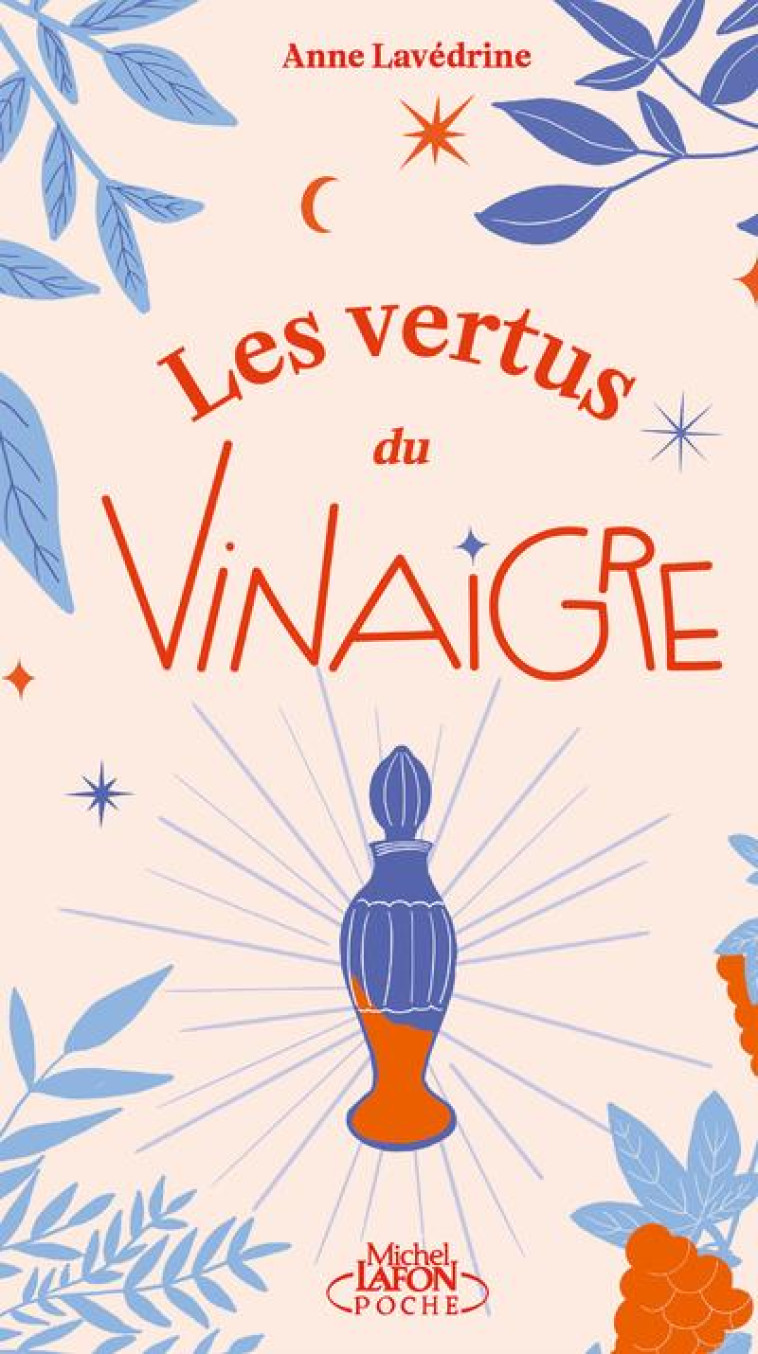 LES VERTUS DU VINAIGRE - LAVEDRINE ANNE - LAFON POCHE