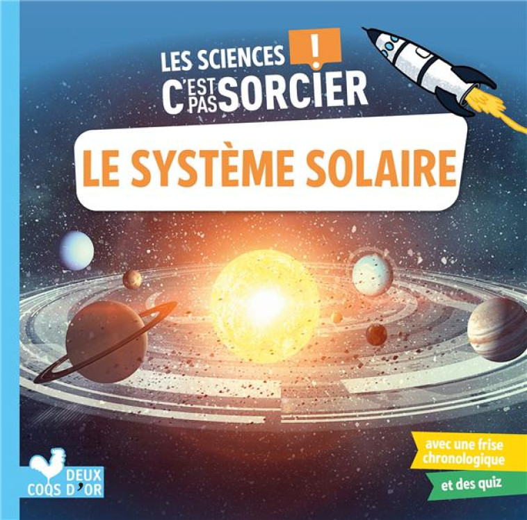 LES SCIENCES C'EST PAS SORCIER - LE SYSTEME SOLAIRE - BAZIN/MEHEE - HACHETTE