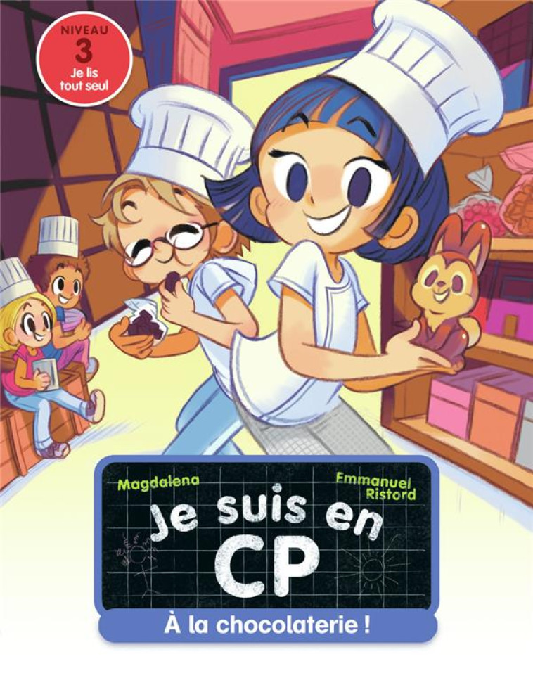 JE SUIS EN CP - 32 - A LA CHOCOLATERIE ! - MAGDALENA/RISTORD - FLAMMARION