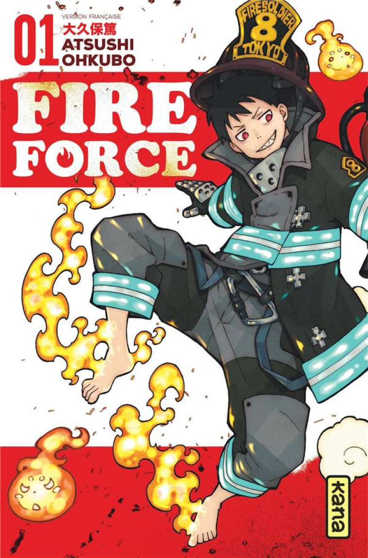 FIRE FORCE T01 - ATSUSHI OHKUBO - Kana