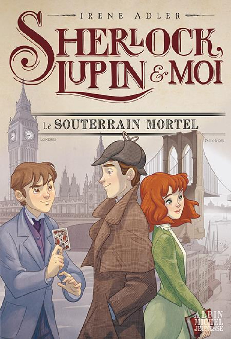 SHERLOCK, LUPIN & MOI - TOME 13 - ADLER/BRUNO - ALBIN MICHEL