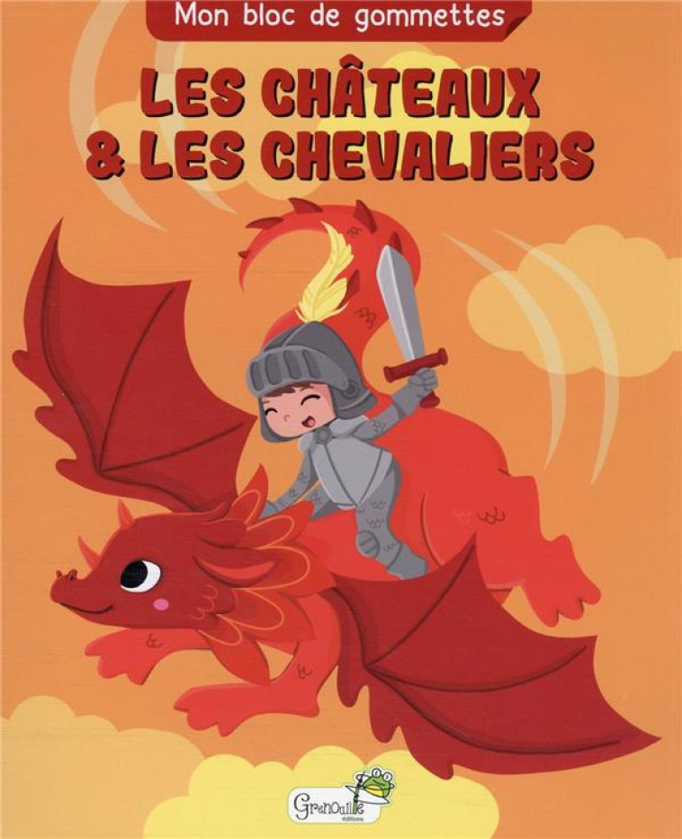 LES CHATEAUX ET LES CHEVALIERS - VAYOUNETTE - NC