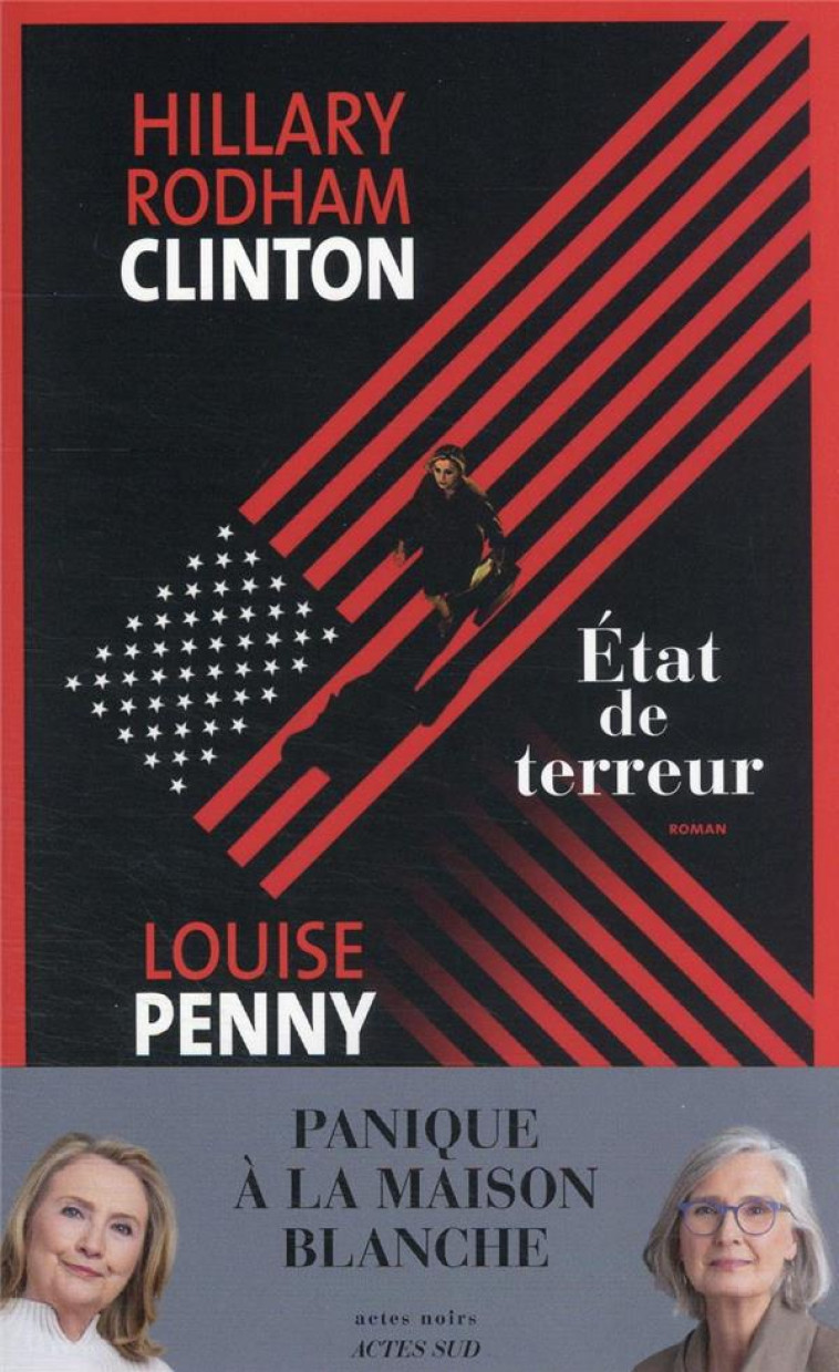 ETAT DE TERREUR - PENNY/RODHAM CLINTON - ACTES SUD