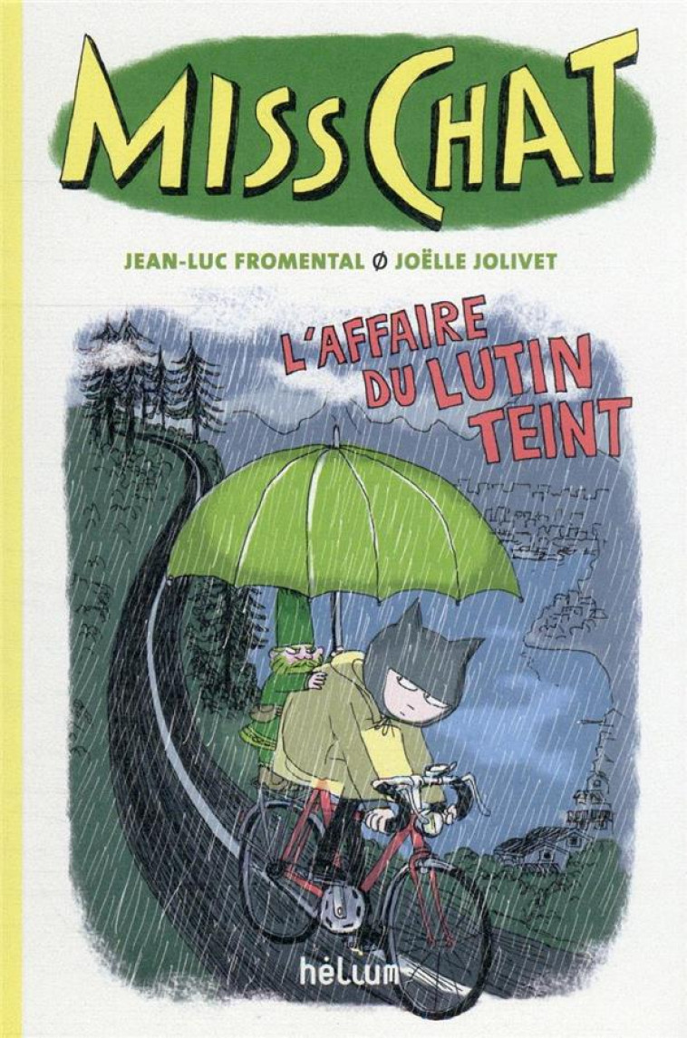 MISS CHAT TOME 2 - L'AFFAIRE DU LUTIN TEINT - FROMENTAL/JOLIVET - ACTES SUD