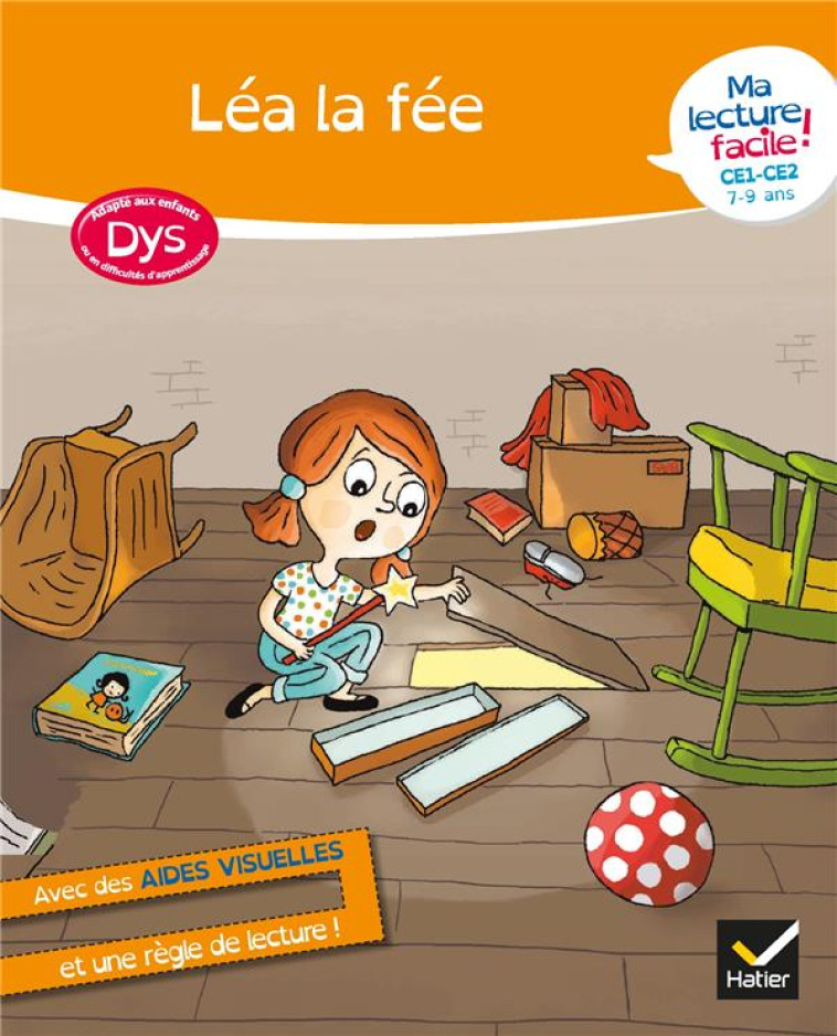 MA LECTURE FACILE DYS CE1-CE2 : LEA LA FEE - BARGE/OVERZEE/BARET - HATIER SCOLAIRE