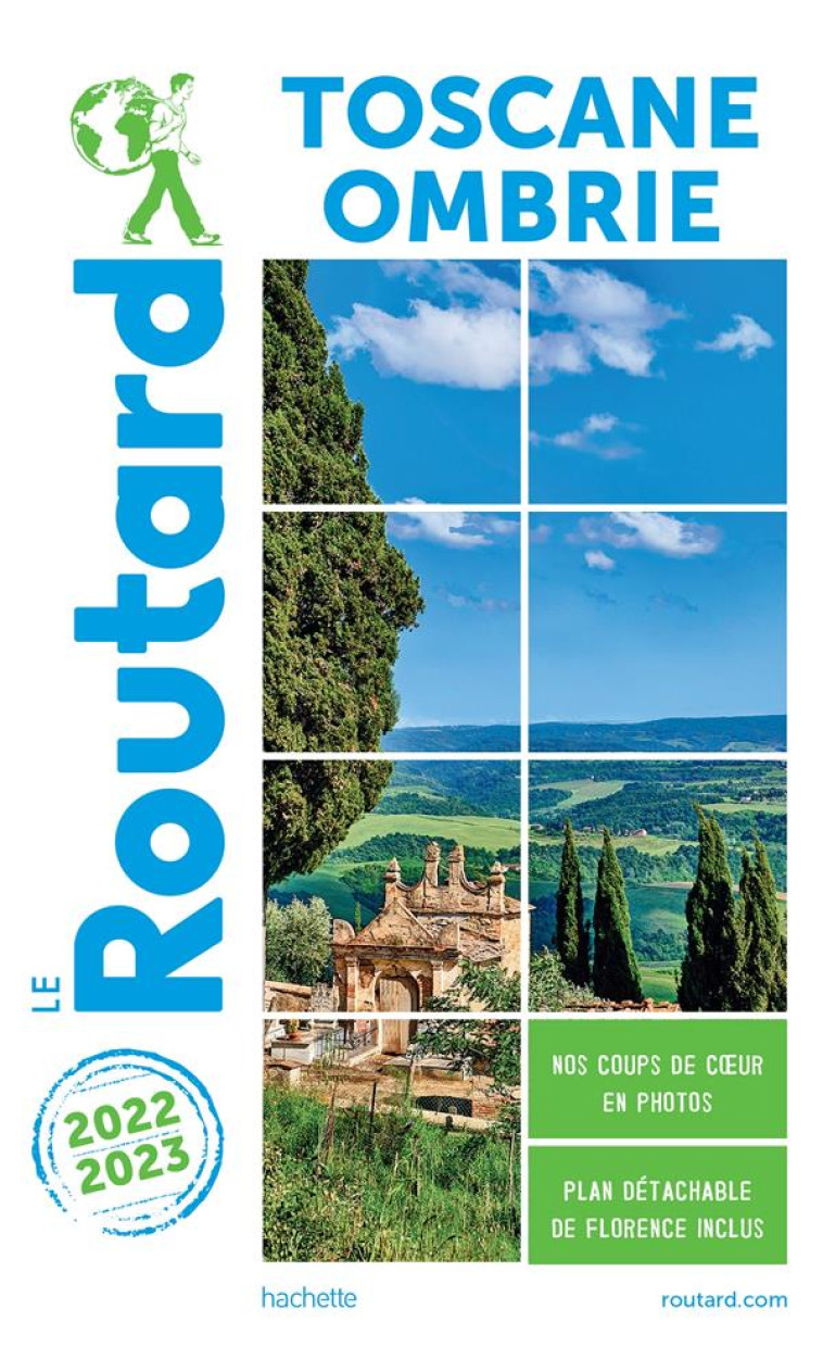 GUIDE DU ROUTARD TOSCANE OMBRIE 2022/23 - XXX - HACHETTE