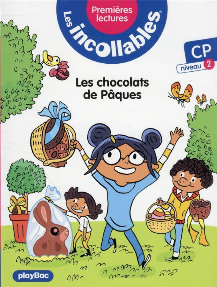 LES INCOLLABLES - PREMIERES LECTURES - TOME 12 - LES CHOCOLATS DE PAQUES - NIV. 2 - LENNE-FOUQUET MARIE - PRISMA