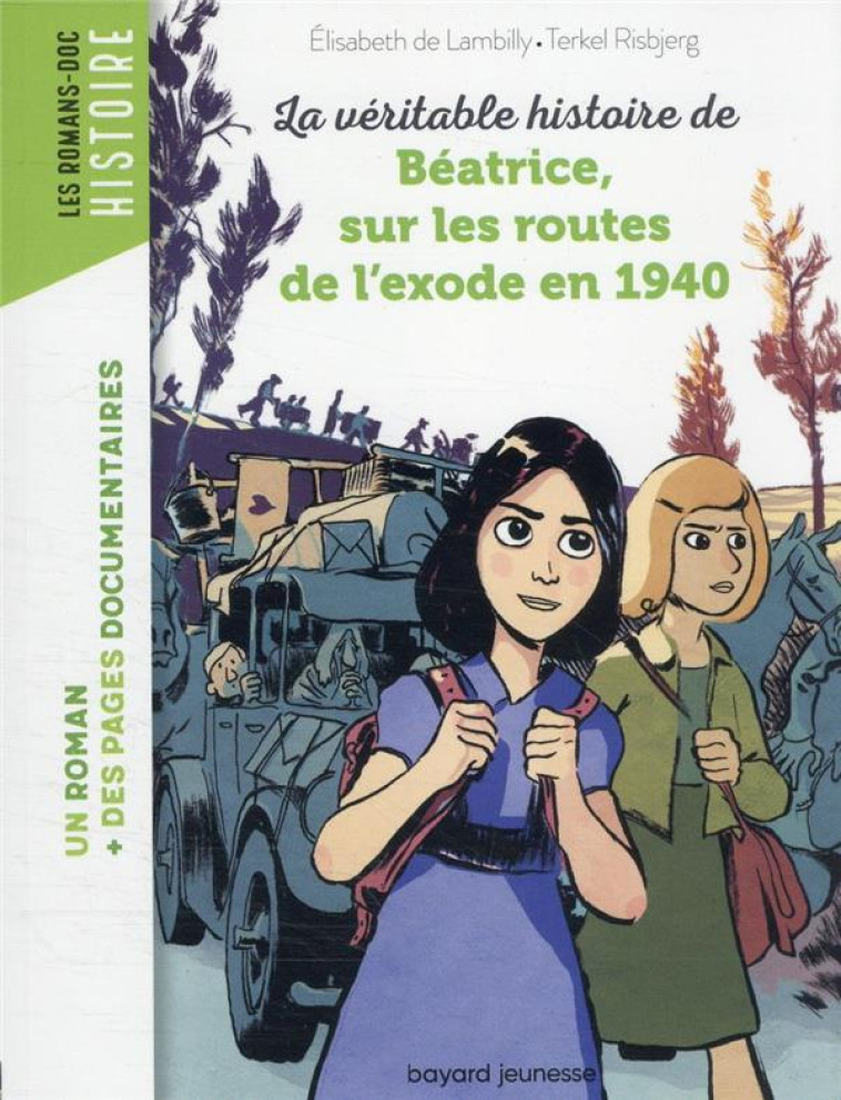 ROMAN DOC HISTOIRE L-EXODE DE 1940 - RISBJERG/LAMBILLY - BAYARD JEUNESSE