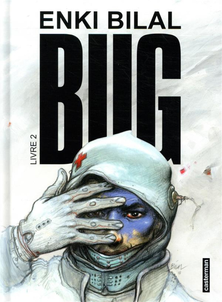 BUG LIVRE 2 - BILAL - CASTERMAN