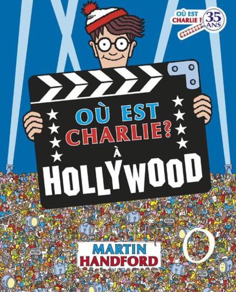 CHARLIE MIDI - OU EST CHARLIE ? A HOLLYWOOD - HANDFORD MARTIN - GRUND