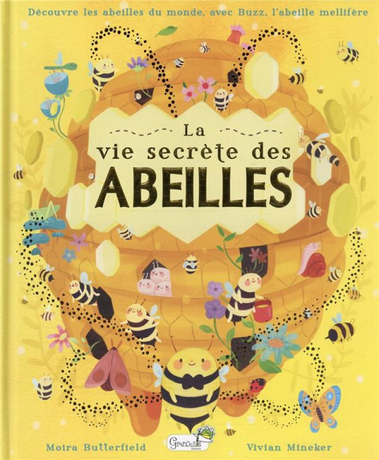 LA VIE SECRETE DES ABEILLES - M. BUTTERFIELD - V. - GRENOUILLE