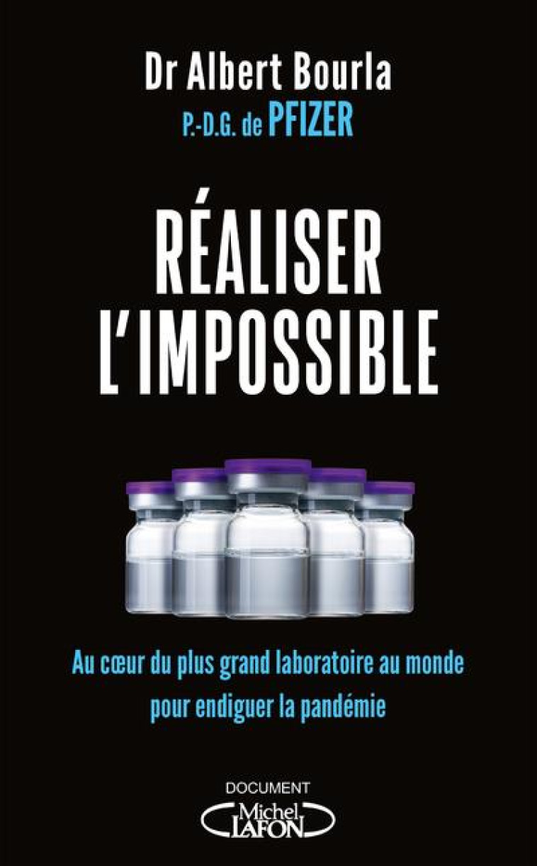 REALISER L'IMPOSSIBLE - BOURLA ALBERT - MICHEL LAFON