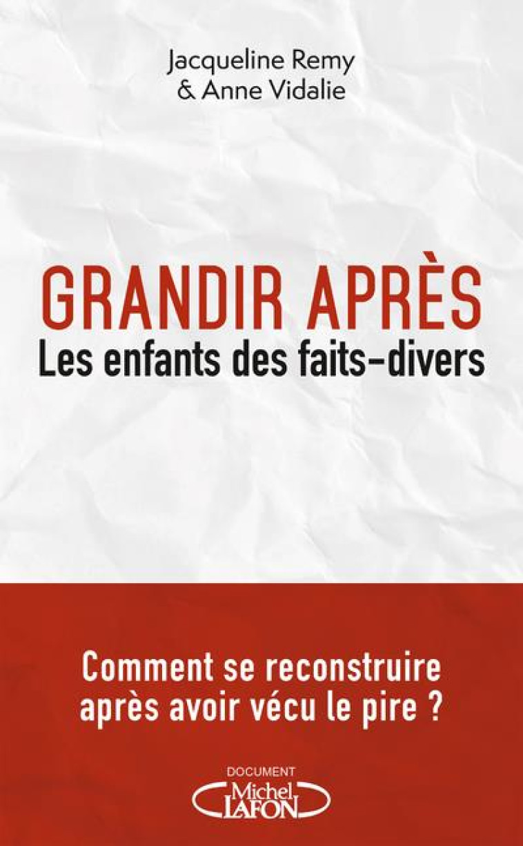 GRANDIR APRES - REMY/VIDALIE - MICHEL LAFON