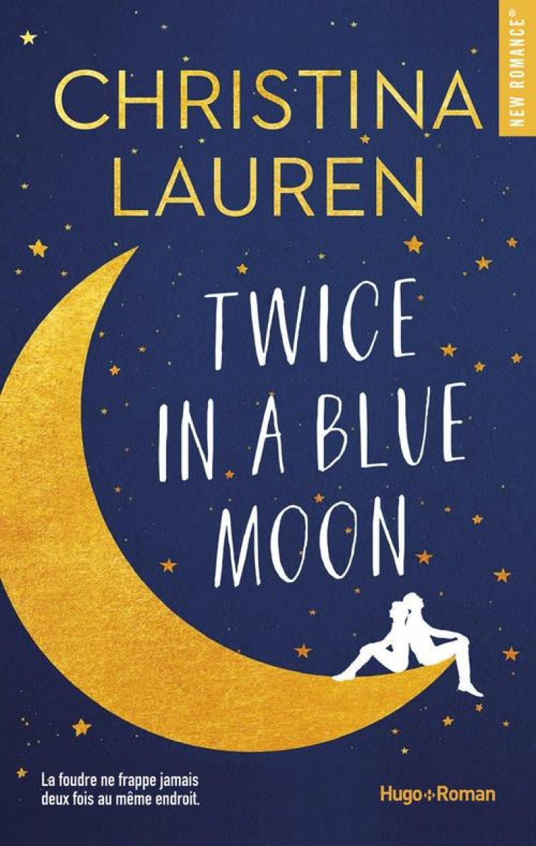 TWICE IN A BLUE MOON - LAUREN CHRISTINA - HUGO JEUNESSE