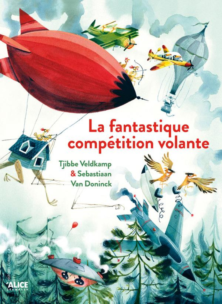 LA FANTASTIQUE COMPETITION VOLANTE - VAN DONINCK/VELDKAMP - ALICE