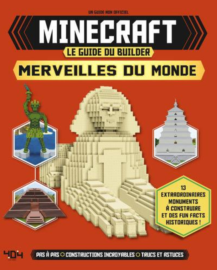 MINECRAFT - LE GUIDE DU BUILDER - MERVEILLES DU MONDE - CARLTON - 404