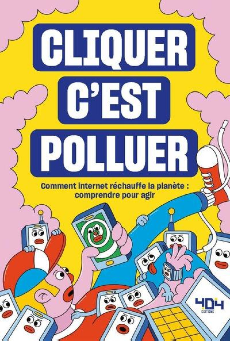 CLIQUER C'EST POLLUER - MARTIN/PUJADAS - 404