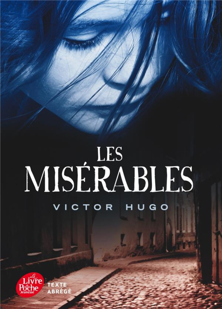 LES MISERABLES ABREGE - HUGO VICTOR - Le Livre de poche jeunesse