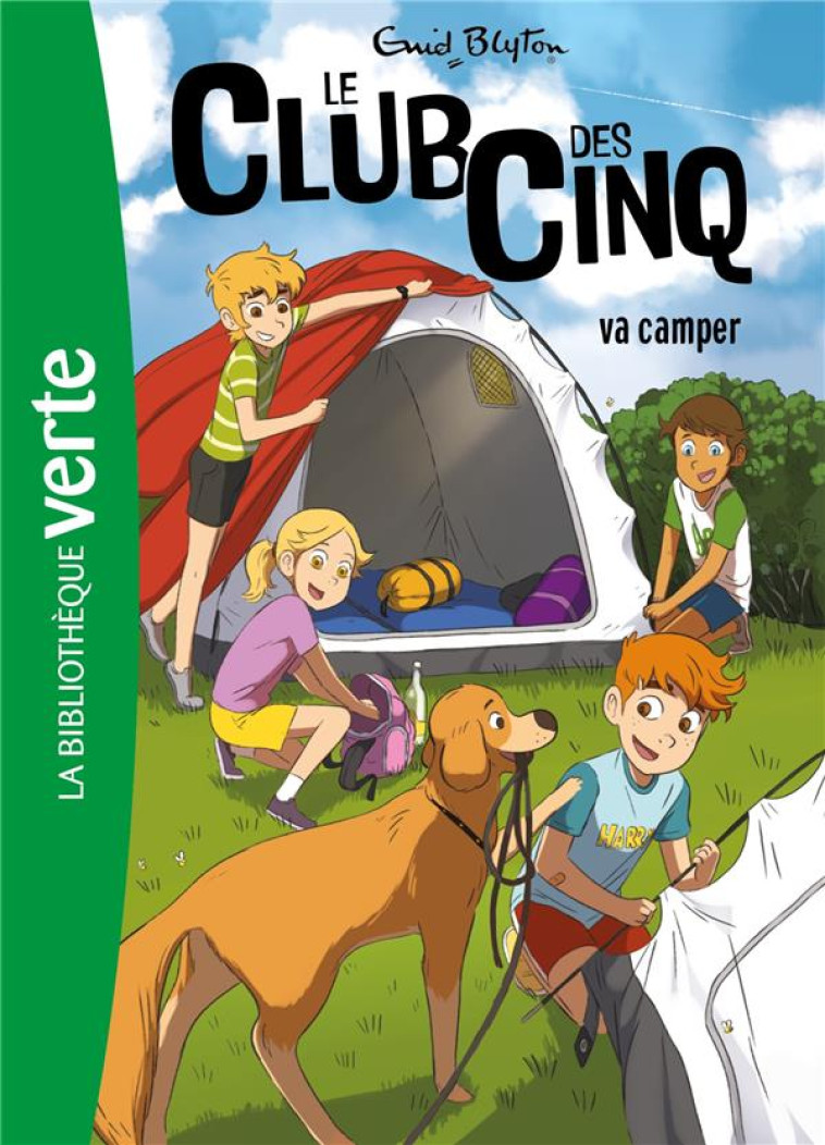 T10 - LE CLUB DES CINQ 10 NED - LE CLUB DES CINQ VA CAMPER - BLYTON ENID - HACHETTE