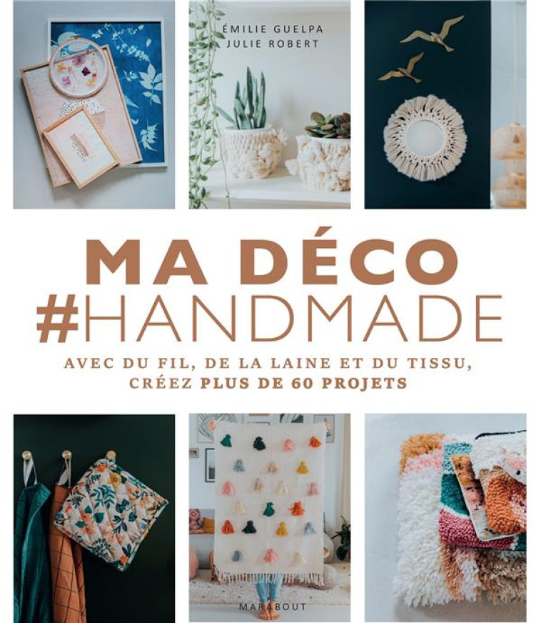 TWISTEZ VOTRE DECO - + DE 100 DIY AVEC SEULEMENT 2 PELOTES ET 3 BOUTS DE FICELLE - ROBERT/GUELPA - MARABOUT