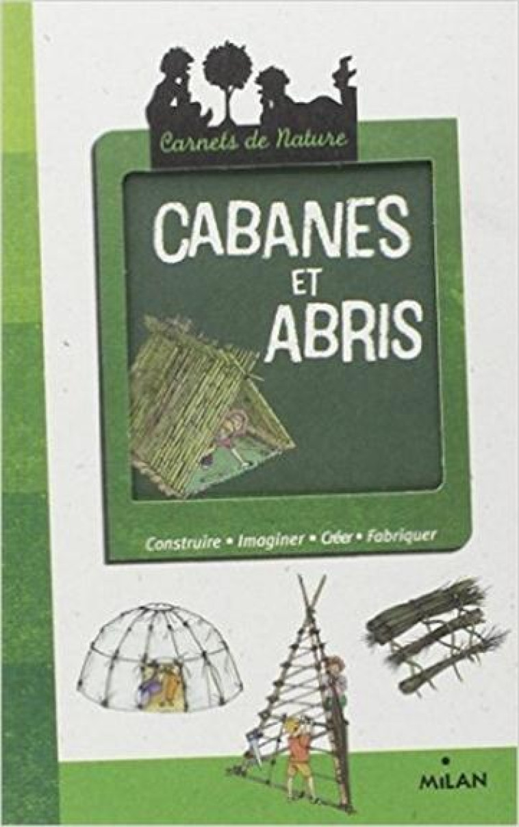 CABANES ET ABRIS - KAYSER RENEE - BD Kids