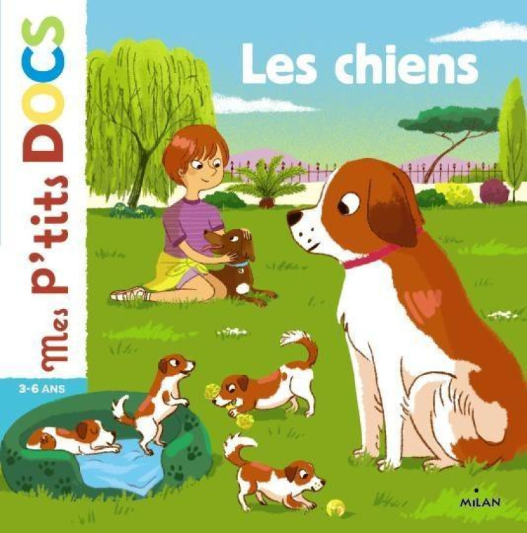 LES CHIENS P-TITS DOCS - LEDU/ROUBINEAU - Milan jeunesse