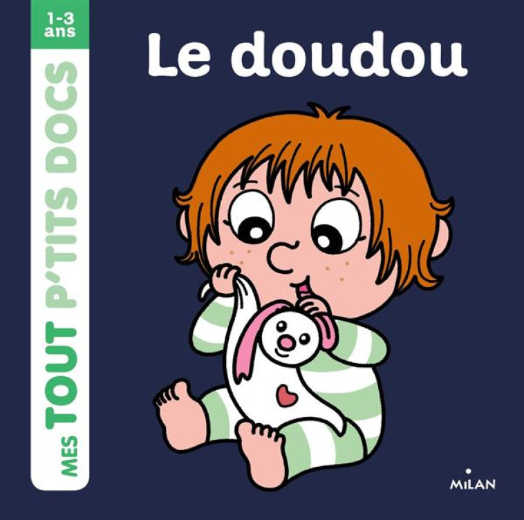 DOUDOU (LE) - BATTAULT/AMELING - Milan jeunesse