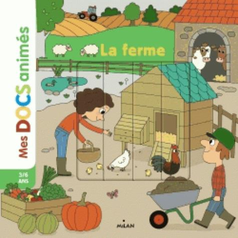 LA FERME DOCS ANIMES - FRATTINI/LEDU - Milan jeunesse