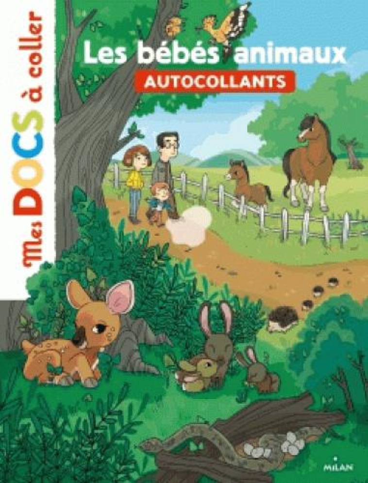 BEBES ANIMAUX DOCS A COLLER - LEDU/DELLA MALVA - Milan jeunesse