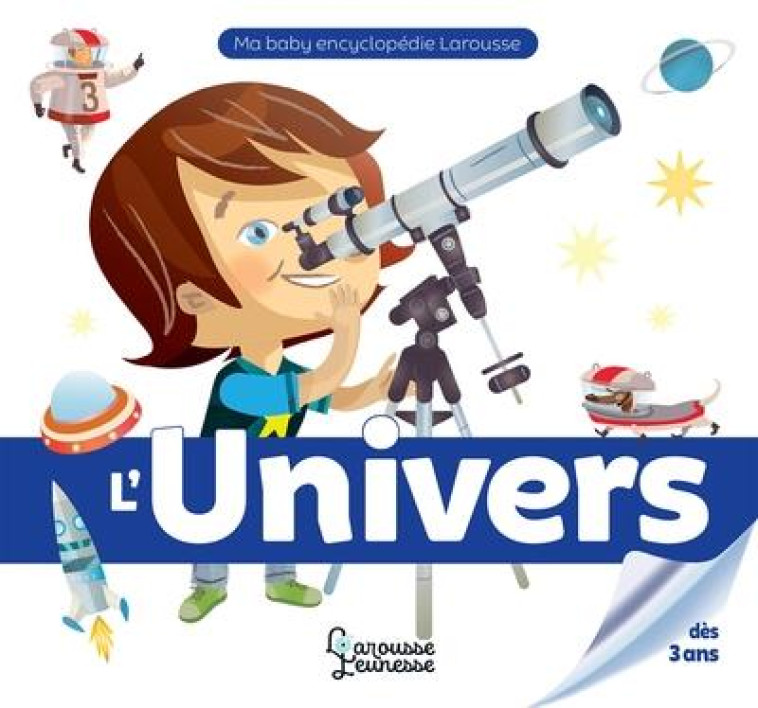 L-UNIVERS - GUIDOUX/DA-FANNY - LAROUSSE