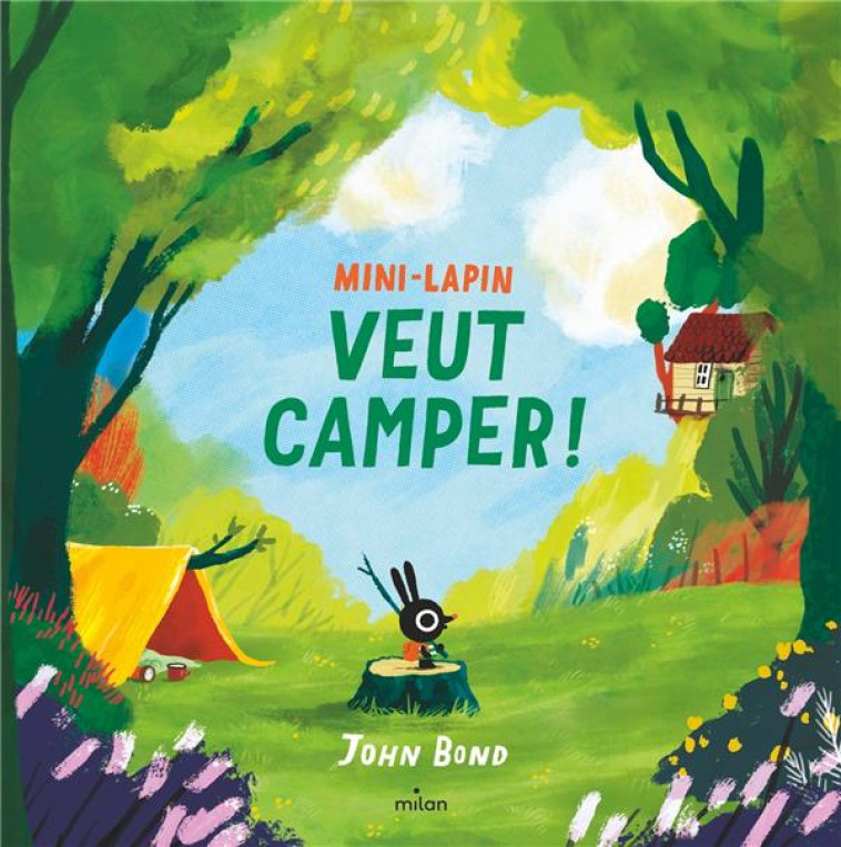 MINI-LAPIN VEUT CAMPER ! - BOND JOHN - MILAN