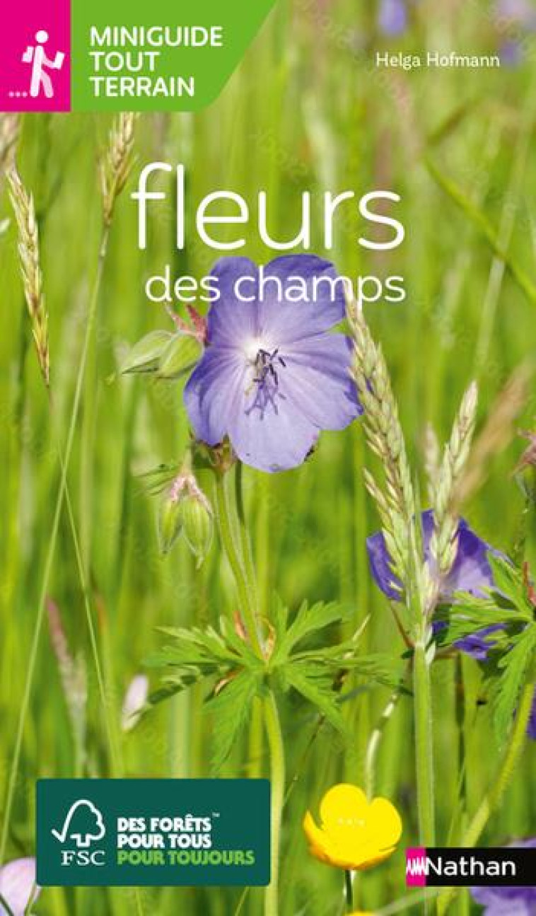 MINIGUIDE TOUT-TERRAIN - FLEURS DES CHAMPS - HOFMANN HELGA - CLE INTERNAT