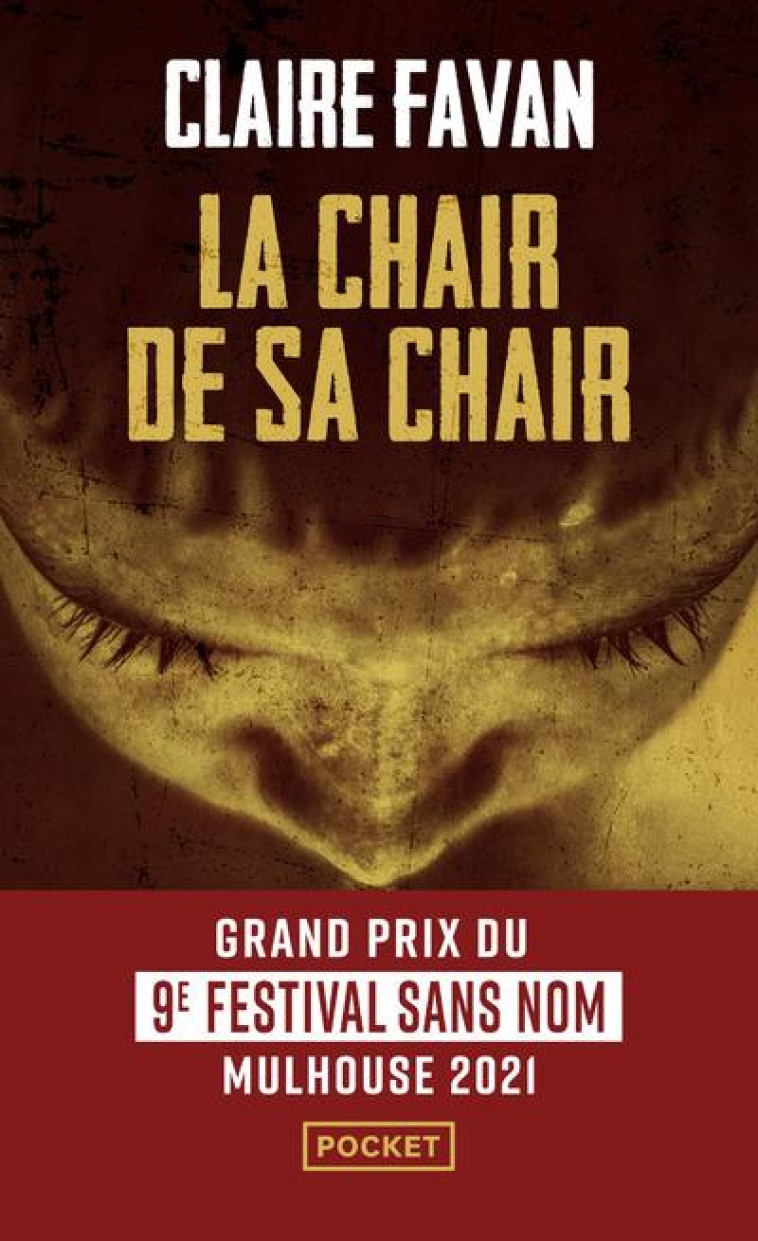 LA CHAIR DE SA CHAIR - FAVAN CLAIRE - POCKET