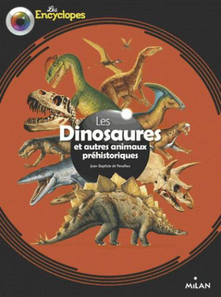 LES DINOSAURES ET AUTRES ANIMAUX PREHISTORIQUES - DE PANAFIEU J-B. - BD Kids