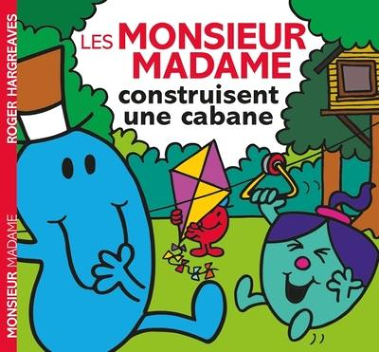 MONSIEUR MADAME-LES MONSIEUR MADAME CONSTRUISENT UNE CABANE - HARGREAVES ADAM - HACHETTE