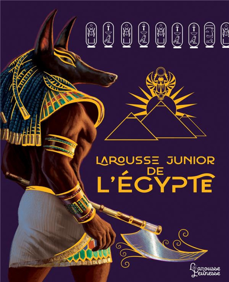 LAROUSSE JUNIOR DE L-EGYPTE - XXX - LAROUSSE