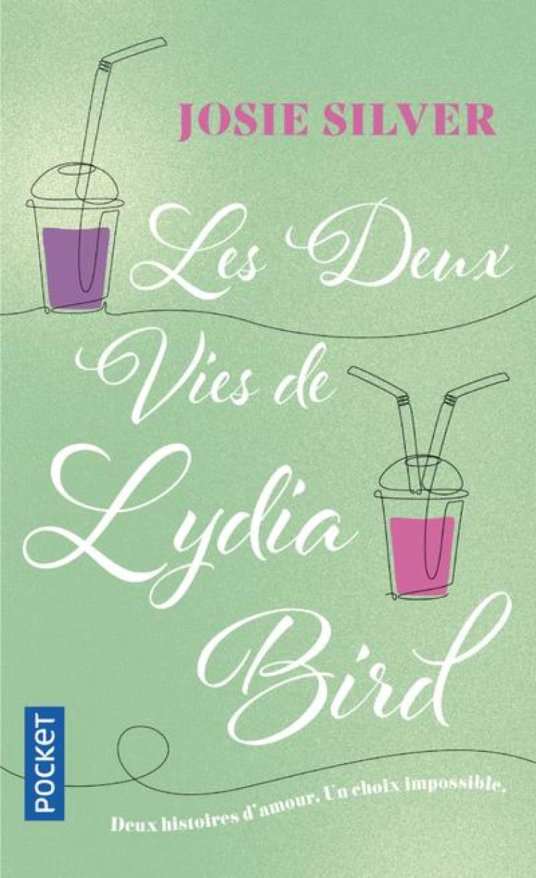 LES DEUX VIES DE LYDIA BIRD - SILVER JOSIE - POCKET