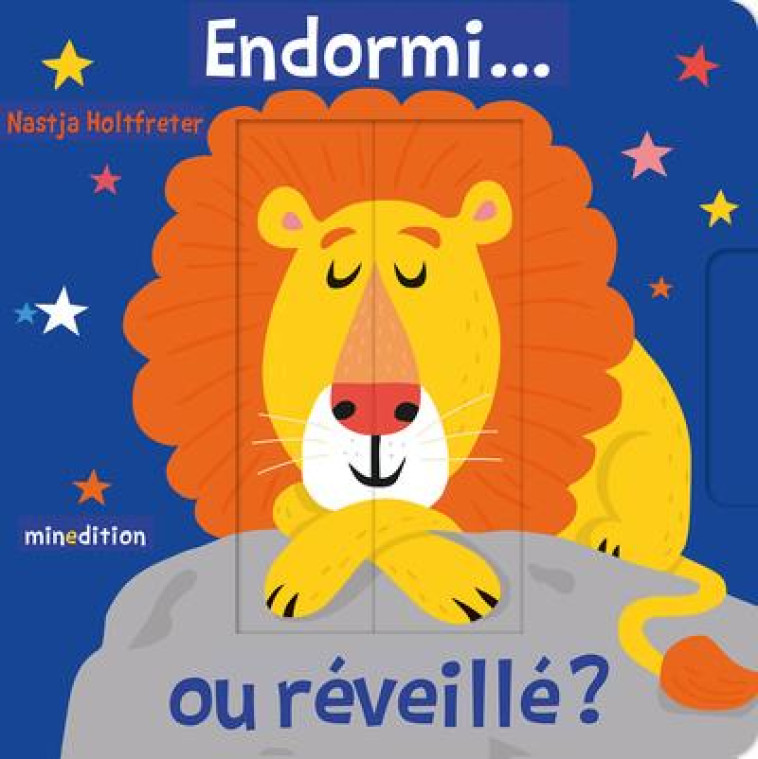 ENDORMI ! EVEILLE ? - HOLTFRETER - MINEDITION