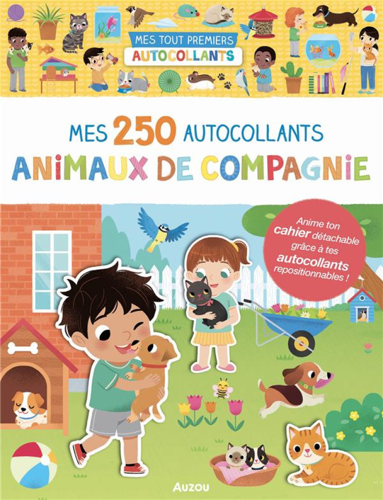 250 AUTOCOLLANTS - ANIMAUX DE COMPAGNIE - WU YI-HSUAN - PHILIPPE AUZOU